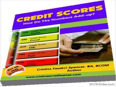 Credit Scores - How Do The Numbers Add Up?