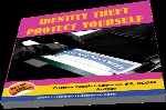 Identity Theft - Protect Yourself